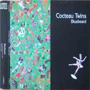 Cocteau Twins - Bluebeard