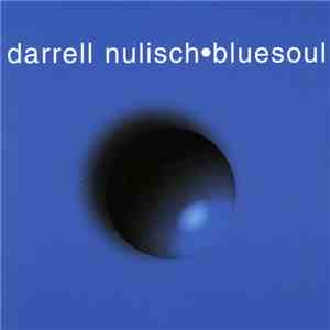 Darrell Nulisch - Bluesoul