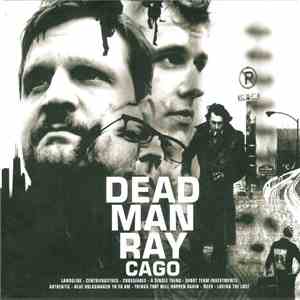 Dead Man Ray - Cago