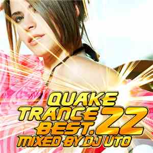 DJ Uto - Quake Trance Best 22