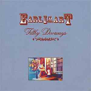 Earlimart - Filthy Doorways