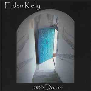 Elden Kelly - 1000 Doors