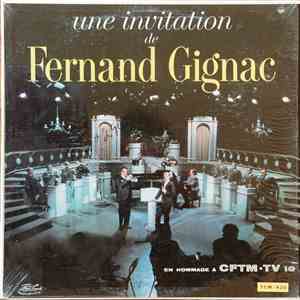 Fernand Gignac - Une Invitation De Fernand Gignac