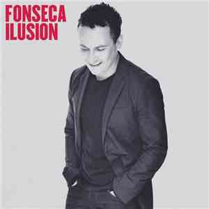 Fonseca  - Ilusión