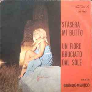 Giandomenico - The Lucky Men - Stasera MI Butto