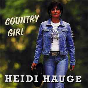 Heidi Hauge - Country Girl