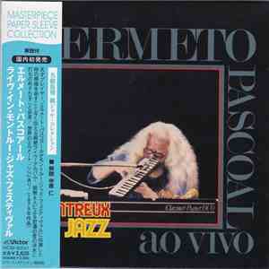 Hermeto Pascoal - Ao Vivo Montreux Jazz