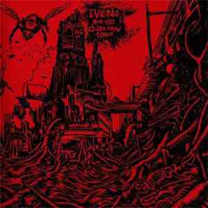 Ivens And The Gore Crow Tones - Omega Damned Remix / 94 And Counting (Their ...