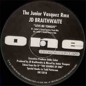 J.D. Braithwaite - Love Me Tonight