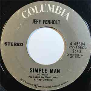 Jeff Fenholt - Simple Man / Billy Is Dead