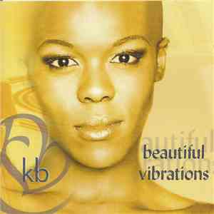 KB - Beautiful Vibrations