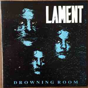 Lament  - Drowning Room