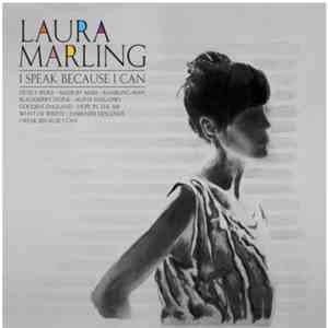 Laura Marling - I Speak Because I Can