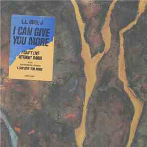 L.L. Cool J - I Can Give You More / I Can't Live Without My Radio