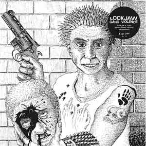 Lockjaw - Gang Violence