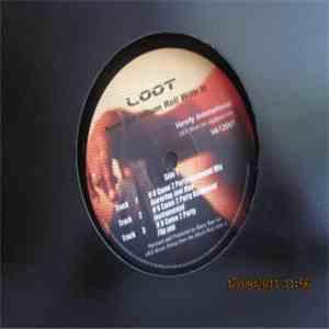 Loot - Roll With It Sampler EP