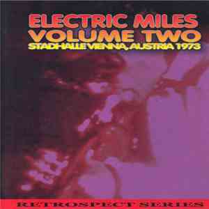 Miles Davis - Electric Miles Volume 2: Stadthalle, Vienna 1973