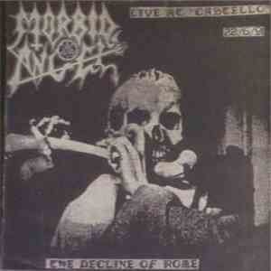 Morbid Angel - The Decline Of Rome