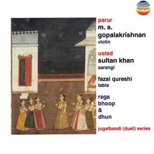 M.S.Gopalakrishnan & Ustad Sultan Khan - Raga Bhoop & Dhun
