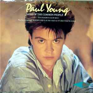 Paul Young - Love Of The Common People (Extended Club Mix)
