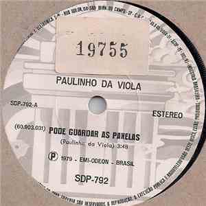 Paulinho Da Viola - Pode Guardar As Panelas