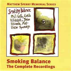 Phil Gelb, Carla Kihlstedt, John Shiurba, Matthew Sperry - Smoking Balance: ...