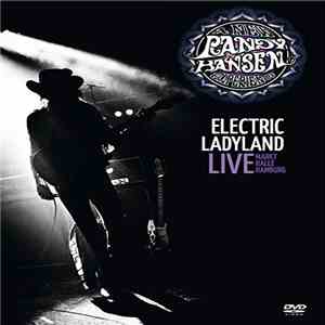 Randy Hansen - ELECTRIC LADYLAND LIVE