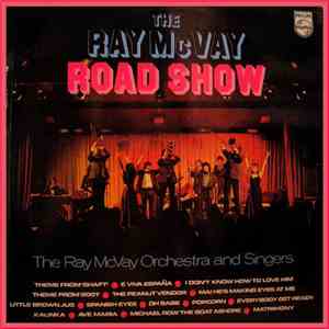 Ray McVay Orchestra And Singers, The - The Ray McVay Road Show