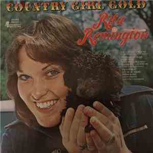 Rita Remington - Country Girl Gold