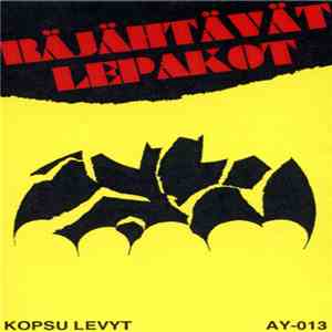 Räjähtävät Lepakot - Lepakot