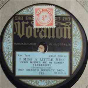 Roy Smeck's Novelty Orch. / The Clevelanders - I Miss A Little Miss / Missi ...