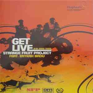 Strange Fruit Project - Get Live