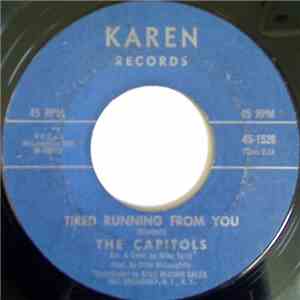 The Capitols - We Got A Thing That's In The Groove / Tired Running From You