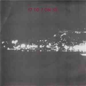 Various - 17 To 7 On 33