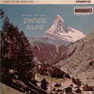 Various - Music Of The Swiss Alps