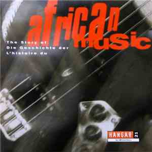 Various - The Story Of African Music