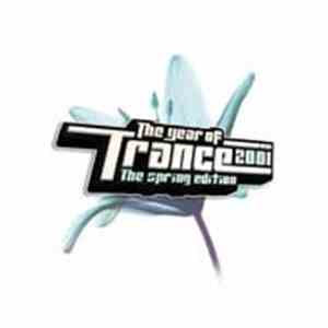 Various - The Year Of Trance 2001 - The Spring Edition