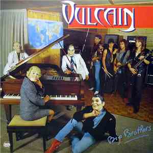 Vulcain - Big Brothers