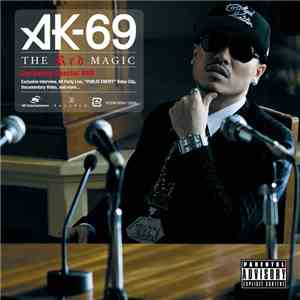 AK-69 - The Red Magic