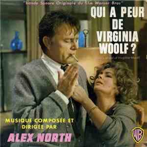 Alex North - Qui A Peur De Virginia Woolf ?