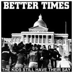 Better Times - Demo 2011