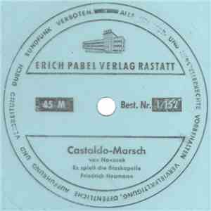 Blaskapelle Friedrich Heumann - Castaldo-Marsch