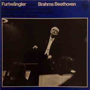 Brahms, Beethoven, Furtwangler - Furtwangler Conducts Brahms/Beethoven - Br ...