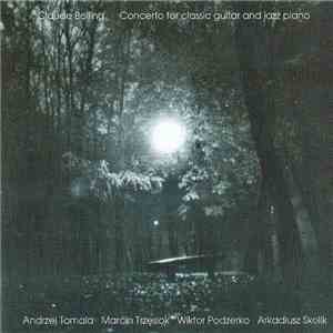 Claude Bolling - Concerto For Classic Guitar And Jazz Piano