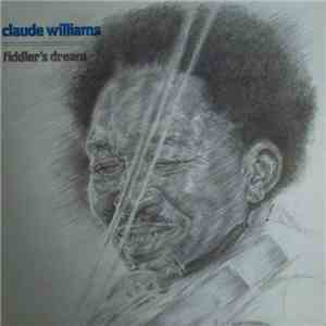Claude Williams - Fiddler's dream