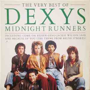 Dexys Midnight Runners - The Very Best Of Dexys Midnight Runners