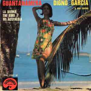 Digno Garcia Y Sus Carios - Guantanamera / La Divina / The Bird / Mi Nostal ...