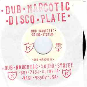 Dub Narcotic Sound System - Dub Narcotic