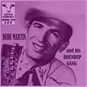 Dude Martin - Dude Martin And His Roundup Gang