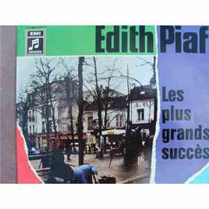 Edith Piaf - Les Plus Grands Succès